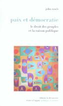 Couverture du livre « Paix et democratie » de John Rawls aux éditions La Decouverte