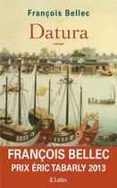 Couverture du livre « Datura » de Francois Bellec aux éditions Jc Lattes