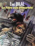 Couverture du livre « Nikopol t.1 : la foire aux immortels » de Enki Bilal aux éditions Casterman