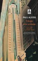 Couverture du livre « Trilogie new-yorkaise (édition 2003) » de Paul Auster aux éditions Actes Sud