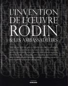 Couverture du livre « L'invention de l'oeuvre ; Rodin et les ambassadeurs » de  aux éditions Actes Sud