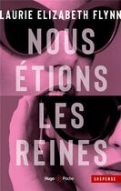 Couverture du livre « Nous etions les reines » de Flynn L E. aux éditions Hugo Poche