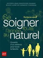 Couverture du livre « Se soigner toute l'année au naturel » de Jean-Christophe Charrie aux éditions Prat Prisma