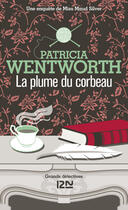 Couverture du livre « La plume du corbeau » de Patricia Wentworth aux éditions 12-21