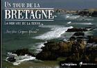 Couverture du livre « Un tour de la Bretagne » de Gregoire-Kerandel Je aux éditions Rando