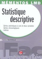 Couverture du livre « Statistique descriptive » de Mazerolle F. aux éditions Gualino