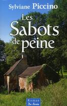Couverture du livre « Les sabots de peine » de Sylviane Piccino aux éditions De Boree