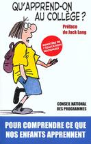 Couverture du livre « Qu'apprend-on au collège ? » de Canope/Lang aux éditions Xo