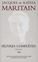 Couverture du livre « Oeuvres completes de maritain volume xi » de Maritain aux éditions Saint Paul Editions