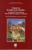 Couverture du livre « Conserver la sante ou la retablir » de Palmieri N aux éditions Pu De Saint Etienne