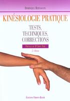 Couverture du livre « Kinesiologie pratique 2ed » de D. Bernascon aux éditions Frison Roche