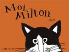 Couverture du livre « Moi, Milton » de Hayde aux éditions La Joie De Lire