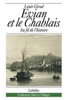 Couverture du livre « Evian et le Chablais » de Girod Louis aux éditions Cabedita