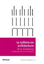 Couverture du livre « Le rythme en architecture » de Moissei Lakovlevitch Guinzburg aux éditions Infolio