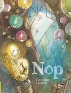 Couverture du livre « Nop » de Caroline Magerl aux éditions D'eux