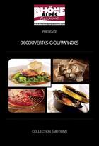 Couverture du livre « Découvertes gourmandes » de  aux éditions Rdm Editions