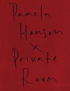 Couverture du livre « Pamela hanson private room » de Pamela Hanson aux éditions Damiani