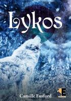 Couverture du livre « Lykos » de Camille Eusford aux éditions Evidence Editions