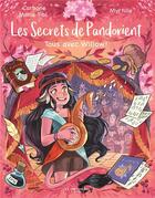 Couverture du livre « Les secrets de Pandorient Tome 3 : tous avec Willow ! » de Carbone et Myrtille aux éditions La Martiniere Jeunesse