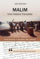 Couverture du livre « Malim : une histoire française » de Joel Bescond aux éditions Librinova