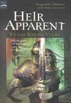 Couverture du livre « Heir Apparent » de Vande Velde Vivian aux éditions Houghton Mifflin Harcourt