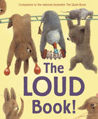 Couverture du livre « The Loud Book! » de Deborah Underwood aux éditions Houghton Mifflin Harcourt
