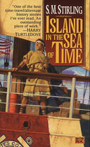 Couverture du livre « Island in the Sea of Time » de S.M. Stirling aux éditions Penguin Group Us