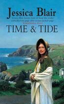 Couverture du livre « Time & Tide » de Blair Jessica aux éditions Little Brown Book Group Digital