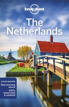 Couverture du livre « The Netherlands (7e édition) » de Collectif Lonely Planet aux éditions Lonely Planet France