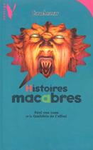 Couverture du livre « Histoires Macabres » de Van Loon-P aux éditions Hachette