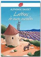 Couverture du livre « Lettres de mon moulin » de Alphonse Daudet aux éditions Livre De Poche Jeunesse