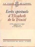 Couverture du livre « Écrits spirituels » de Elisabeth De La Trinite aux éditions Seuil