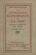 Couverture du livre « Les consequences economiques de la paix » de Keynes John Maynard aux éditions Gallimard