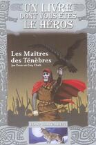 Couverture du livre « Loup solitaire t.1 : les maîtres des ténèbres » de Joe Dever aux éditions Gallimard-jeunesse