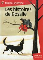 Couverture du livre « Histoires de rosalie (les) » de Michel Vinaver aux éditions Pere Castor