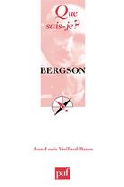 Couverture du livre « Bergson » de Jean Vieillard-Baron aux éditions Presses Universitaires De France