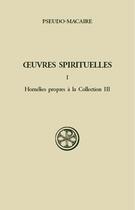 Couverture du livre « Oeuvres spirituelles t.1 ; homélies propres a la collection III ; introduction traduction et notes » de  aux éditions Cerf