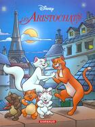 Couverture du livre « Les Aristochats » de Disney aux éditions Dargaud