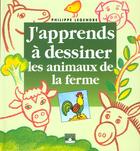 Couverture du livre « Les animaux de la ferme » de Philippe Legendre aux éditions Fleurus