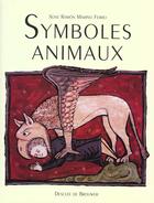 Couverture du livre « Symboles animaux » de Ferro J R M. aux éditions Desclee De Brouwer