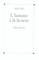 Couverture du livre « L'homme à la licorne » de Roy-J aux éditions Albin Michel