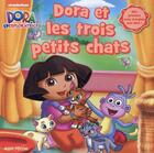 Couverture du livre « Dora et les trois petits chats » de  aux éditions Albin Michel