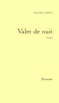 Couverture du livre « Valet de nuit » de Michel Host aux éditions Grasset Et Fasquelle