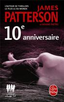 Couverture du livre « Women's murder club Tome 10 : 10e anniversaire » de James Patterson et Maxine Paetro aux éditions Le Livre De Poche
