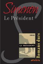 Couverture du livre « Le président » de Georges Simenon aux éditions Omnibus