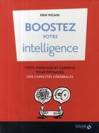 Couverture du livre « Booster votre intelligence » de Pigani Erik aux éditions Solar