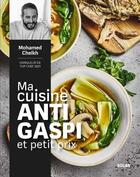 Couverture du livre « Ma cuisine antigaspi et petit prix » de Cheikh Mohamed aux éditions Solar