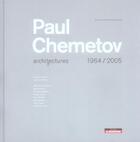 Couverture du livre « Paul chemetov - architectures 1964/2005 » de Thomas Jumin aux éditions Le Moniteur