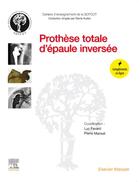 Couverture du livre « Prothèse totale d'épaule inversée » de Pierre Mansat et Luc Favard aux éditions Elsevier-masson