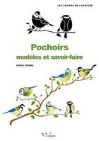 Couverture du livre « Pochoirs ; modèles et savoir faire » de Revenu Muriel aux éditions L'inedite